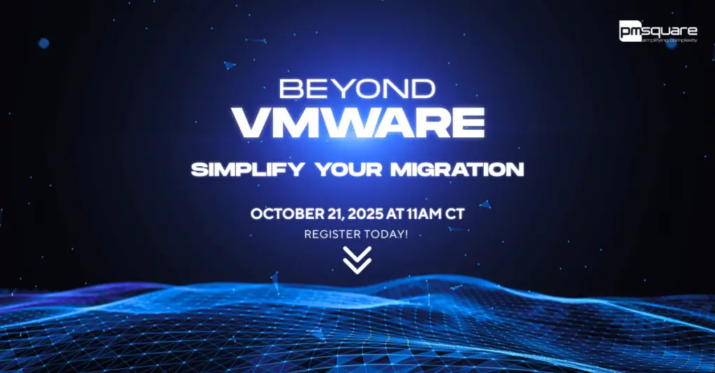 Beyond VMware - PMsquare Webinar